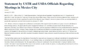 Declaración del gobierno de EU sobre las pláticas con funcionarios mexicanos sobre las diferencias en torno al comercio de maíz transgénico.