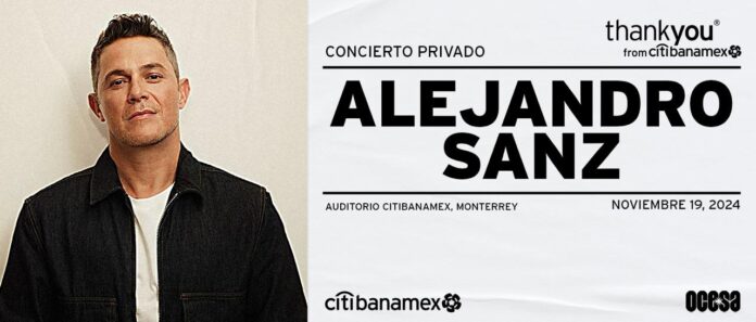 Clientes de Citibanamex tendrán acceso a conciertos privados: el segundo será de Alejandro Sanz Clientes de Citibanamex tendrán acceso a conciertos privados: el segundo será de Alejandro Sanz