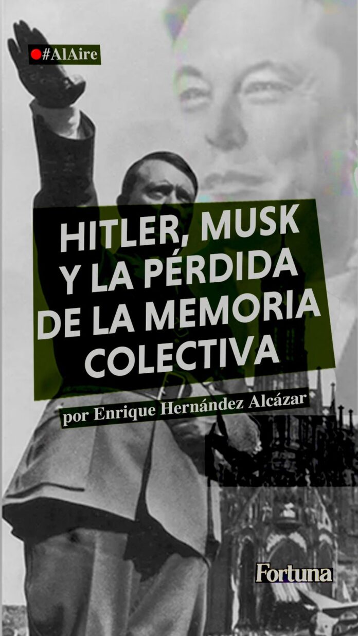 #AlAire | Hitler, Musk y la pérdida de la memoria colectiva #AlAire | Hitler, Musk y la pérdida de la memoria colectiva