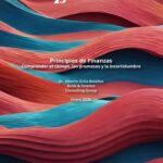 Principios de finanzas: Comprender el tiempo, las promesas y la incertidumbre