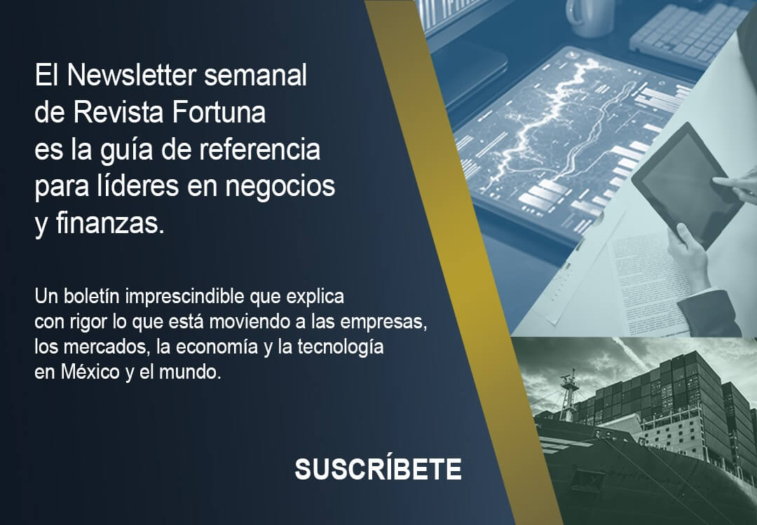 EI Newsletter semanal de Revista Fortuna es la guía de referencia para líderes en negocios y finanzas. Un boletín imprescindible que explica con rigor lo que está moviendo a las empresas, los mercados, la economía y la tecnología en México y el mundo.