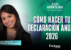 Declaración anual 2026: lo que debes saber para cumplir y evitar errores fiscales